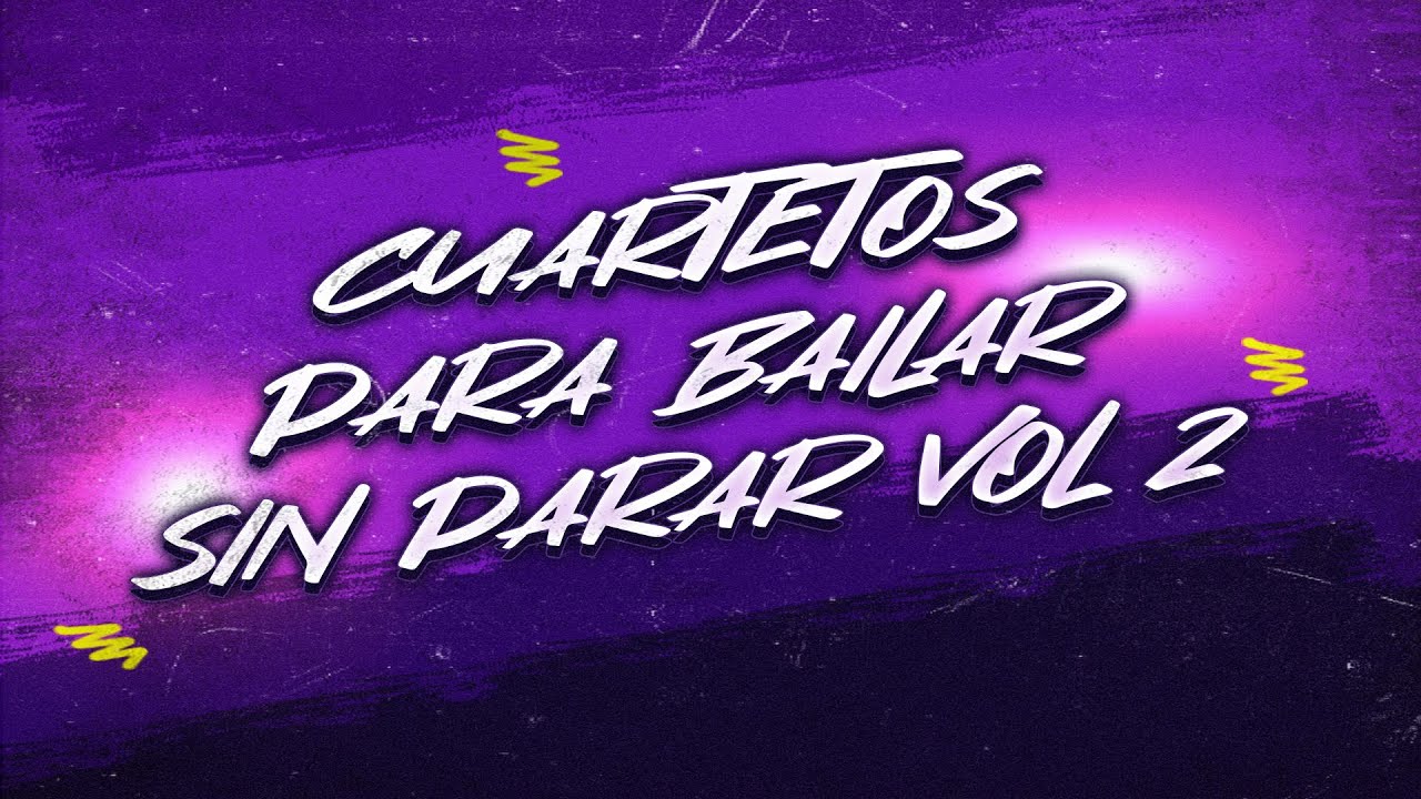 CUARTETOS PARA BAILAR SIN PARAR Vol. 2 (Dj G&oslash;nzalo&reg; Pachec&oslash; Linea 57)