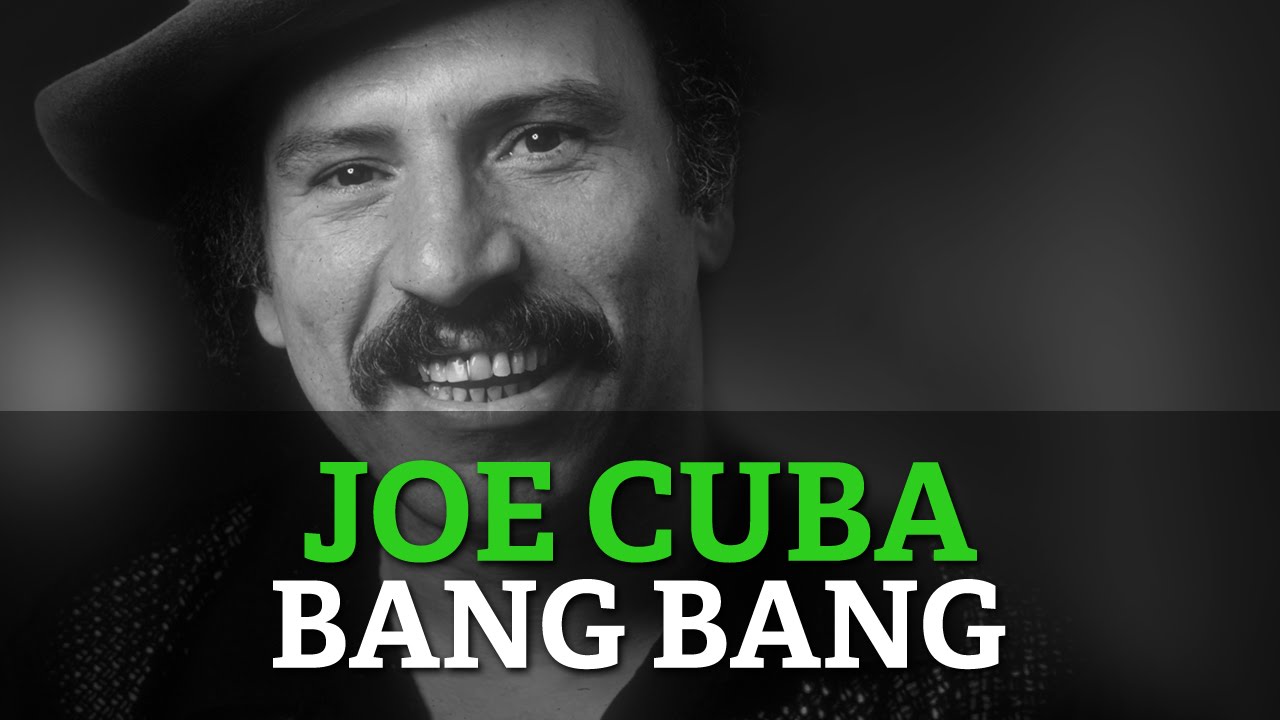 Joe Cuba - Bang Bang