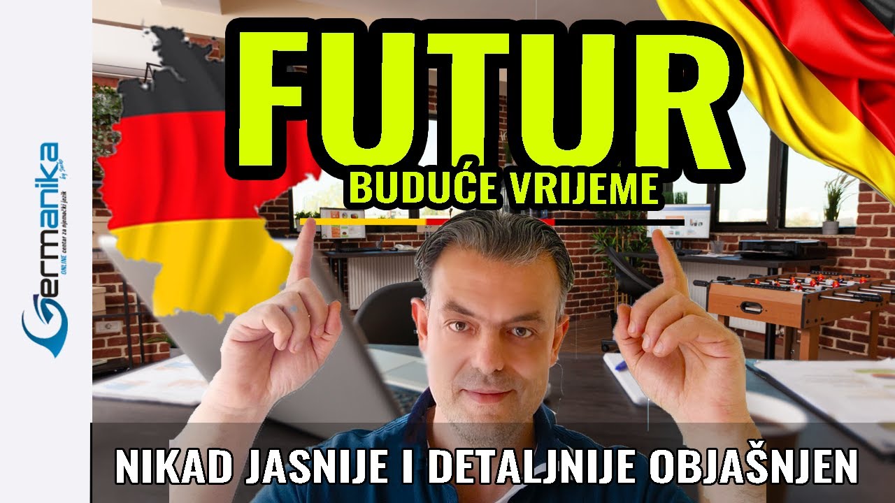 FUTUR U NJEMACKOM: Kako pricas u buducem vremenu? Nauci ili usavrsi FUTUR 1