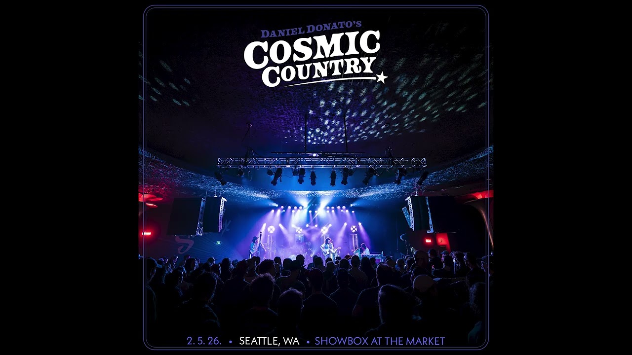 Daniel Donato's Cosmic Country - Seattle, Washington (2026-02-05)