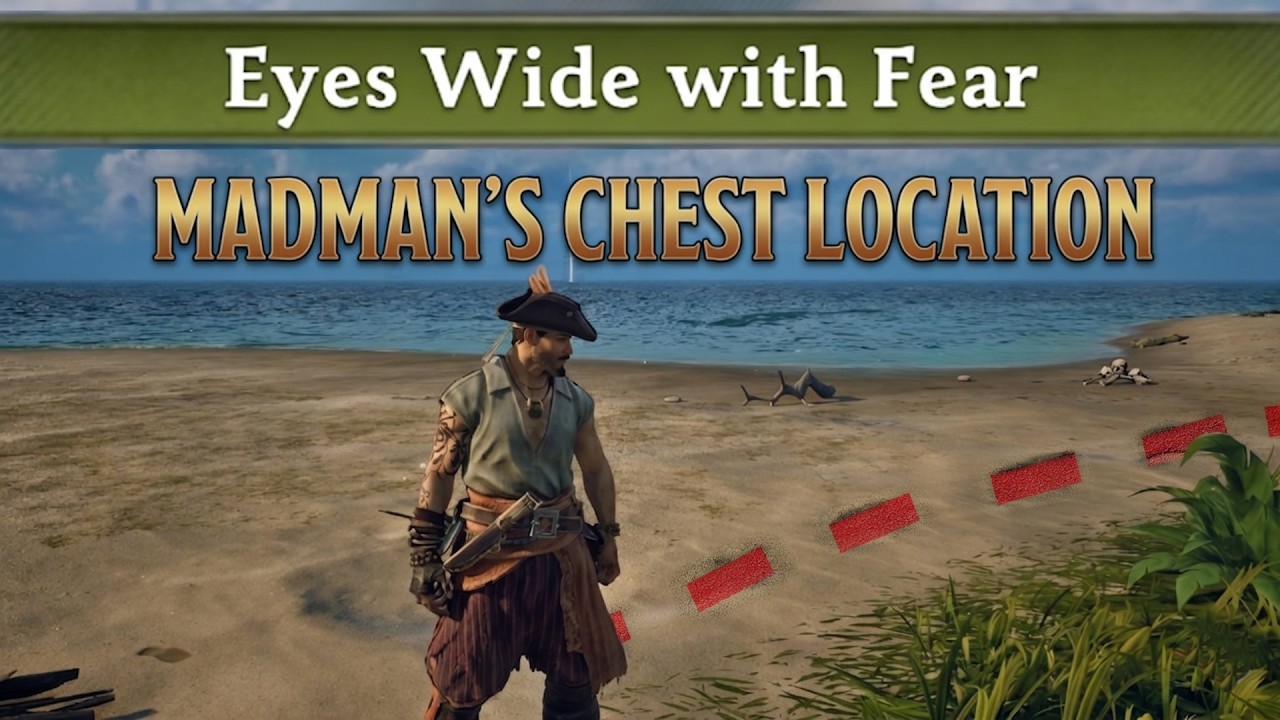 Windrose Madmans Chest Location (Eyes Wide with Fear)
