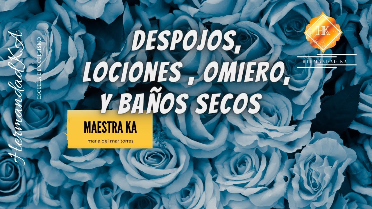 DESPOJOS, LOCIONES , OMIERO, Y BA&Ntilde;OS SECOS