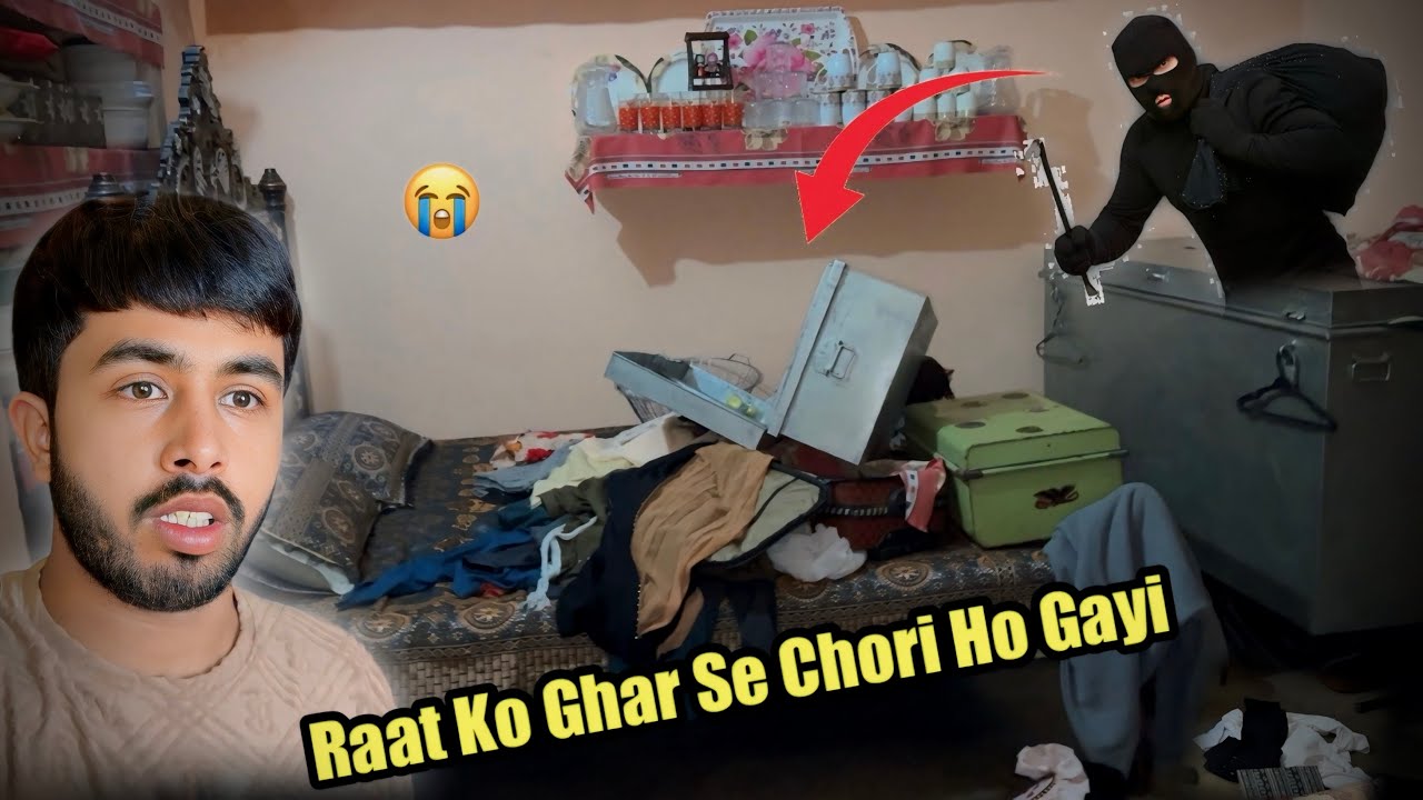 Ghar Se Chori Ho Gayi 🥺 Raat Ko Chor Ghar Aa Gaye 🥷 Zohaib Pendu 