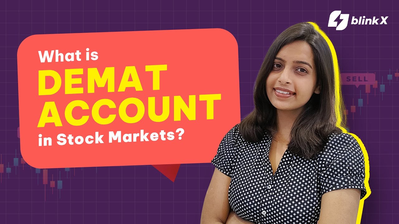 Demat Account Explained: The Ultimate Guide for Stock Market Investors | blinkX