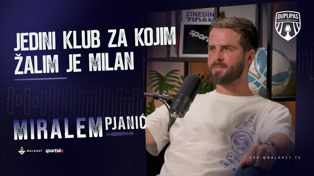 Da sam znao više skrivenih detalja, ne bih potpisao za Barcelonu - MIRALEM PJANIĆ - Dupli pas E8
