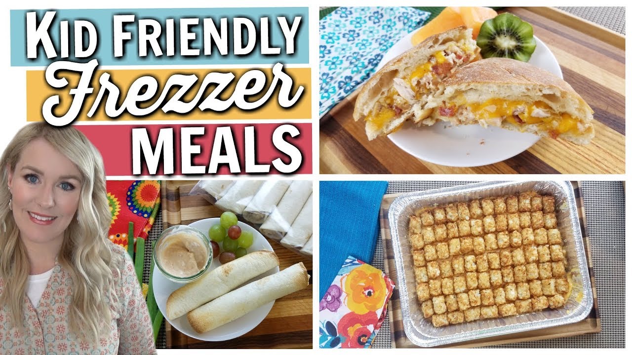 Kid Friendly & Budget Friendly EASY FREEZER MEALS