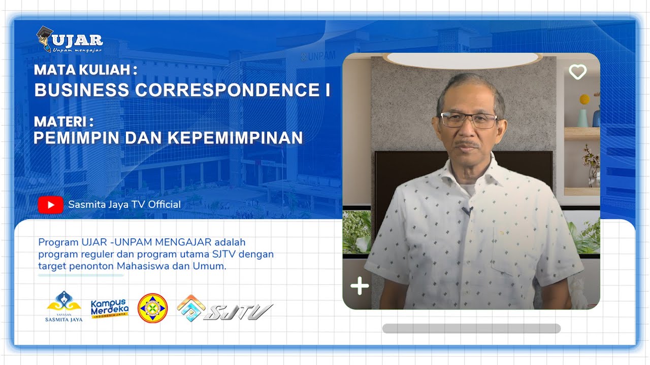 UJAR BUSINESS CORRESPONDENCE I PERTEMUAN 1 PEMIMPIN DAN KEPEMIMPINAN