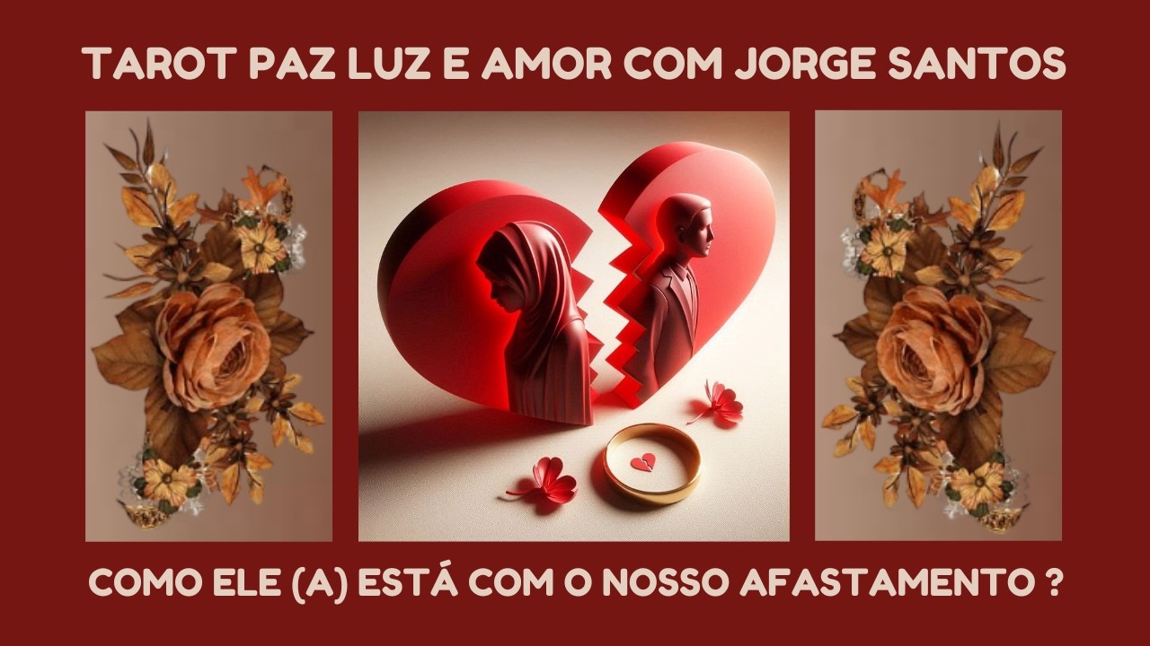 ‍👩🏻‍🦳💔🧔 COMO ELE (A) ESTÁ COM ESSE AFASTAMENTO? ‍👩🏻‍🦳💔🧔