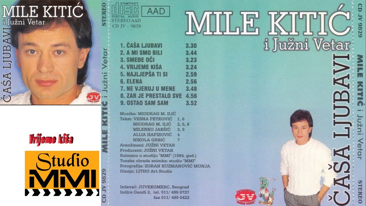 MIle Kitic i Juzni Vetar - Vrijeme kisa (Audio 1984)