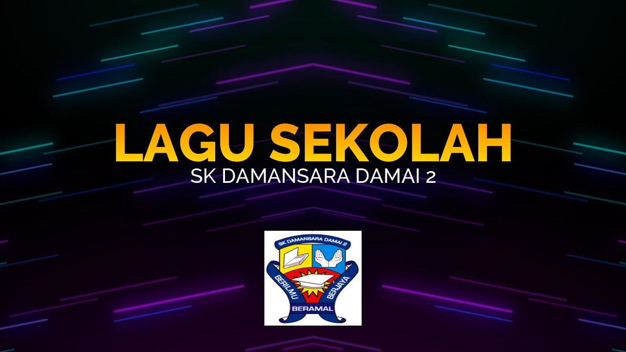 Lagu SK DAMANSARA DAMAI 2 bersama LIRIK