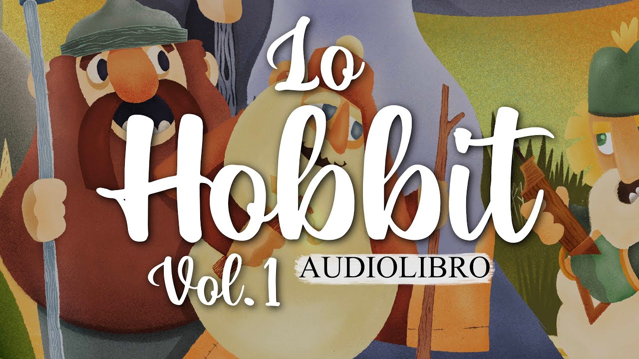 Lo Hobbit - Vol.1 | J.R.R. Tolkien | Audiolibro italiano completo