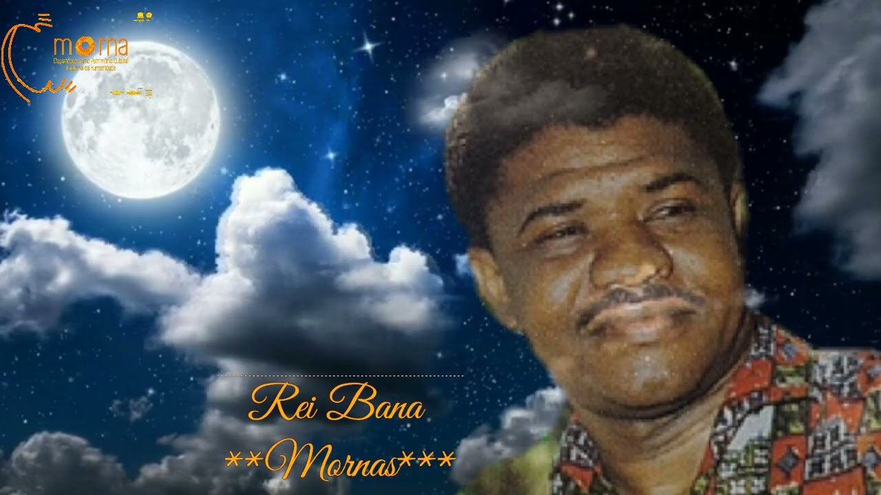 Bana - Mornas (Mãe Que Sofre Tanto/Eternidade/Traiçoeira De Dakar/Amizade)