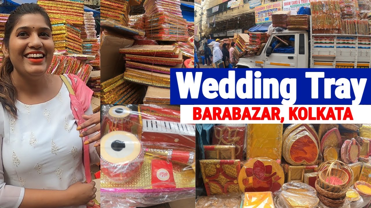 Wedding Tray Wholesale Market in Kolkata | Totto Tray | Biyer Totto | Wedding Tray Barabazar