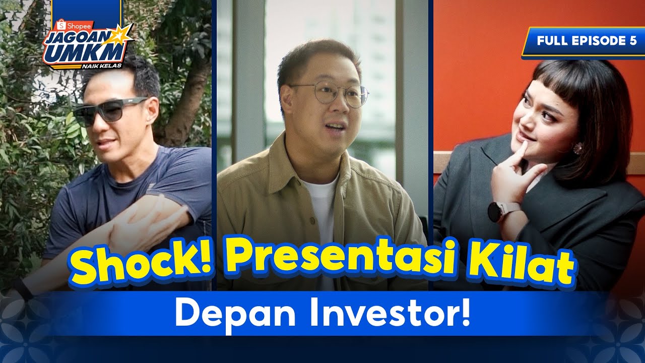 Ep 5. Shock! Presentasi Kilat Depan Investor! | SHOPEE JAGOAN UMKM