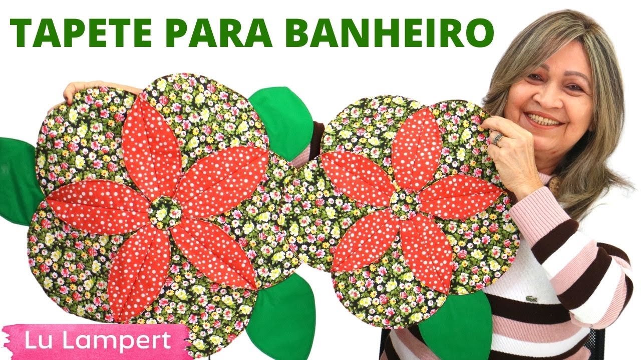 TAPETE PARA BANHEIRO - FÁCIL DE FAZER - COMO FAZER PASSO A PASSO - Lu Lampert