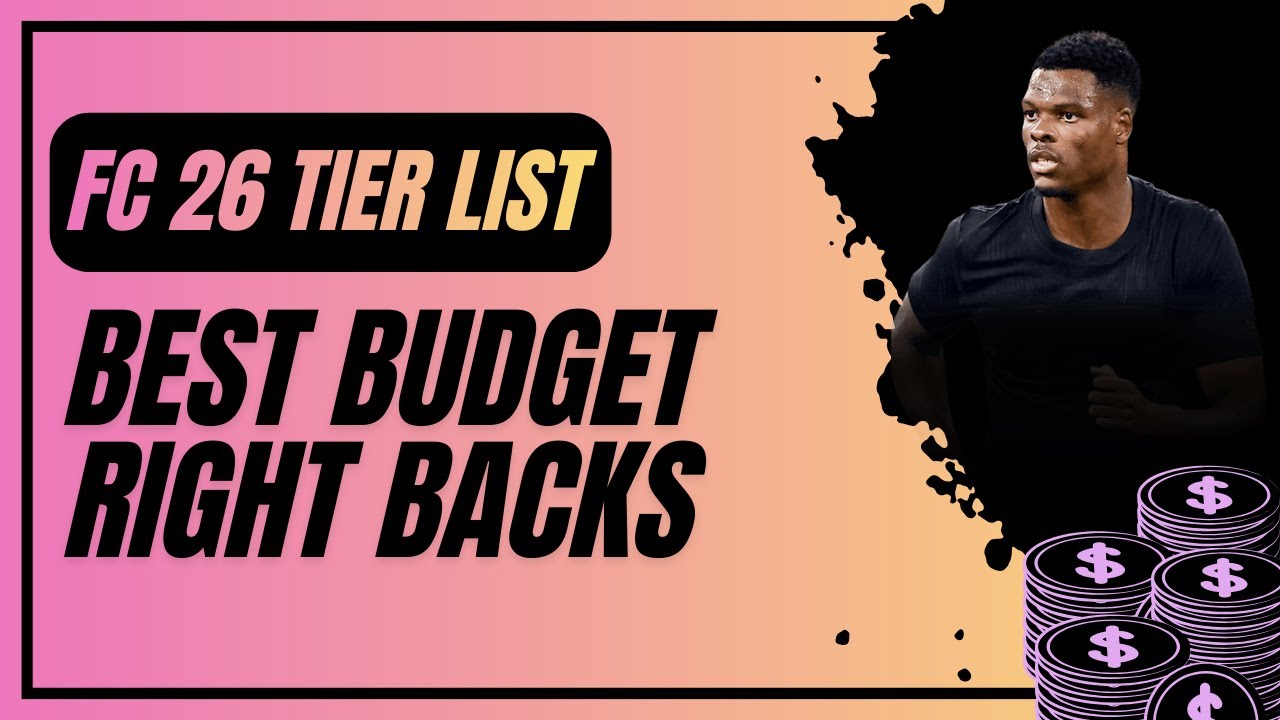 FC 26 Tier List - Best Budget Right Backs