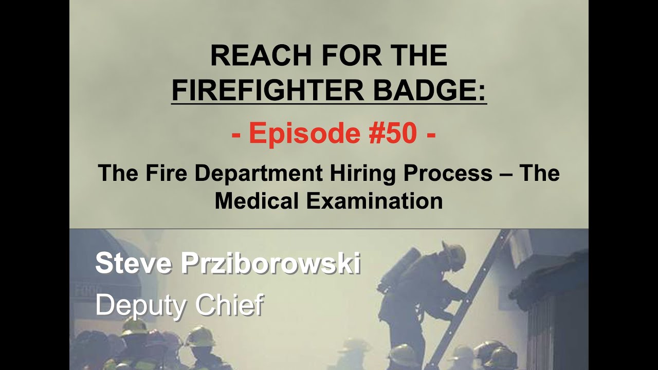 Reach for the Firefighter Badge - Episode 50