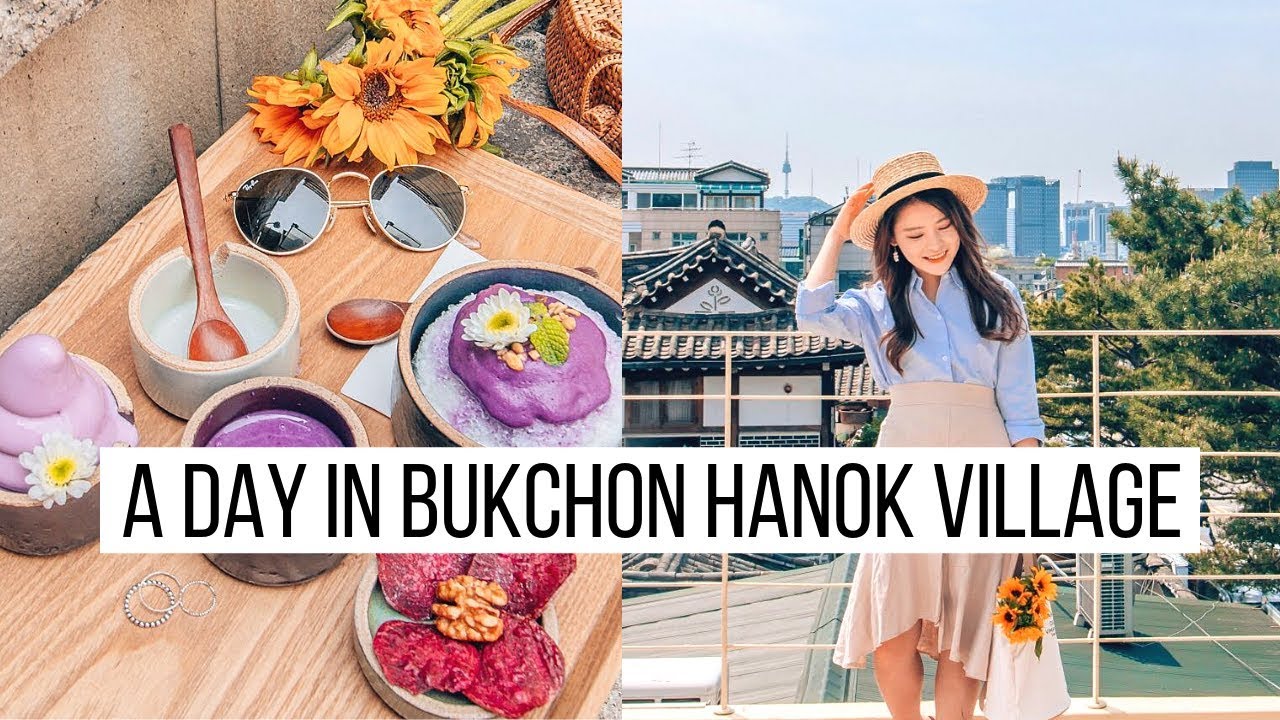A Day in Bukchon Hanok Village | Hanok Rooftop Cafes, Instagram Spots