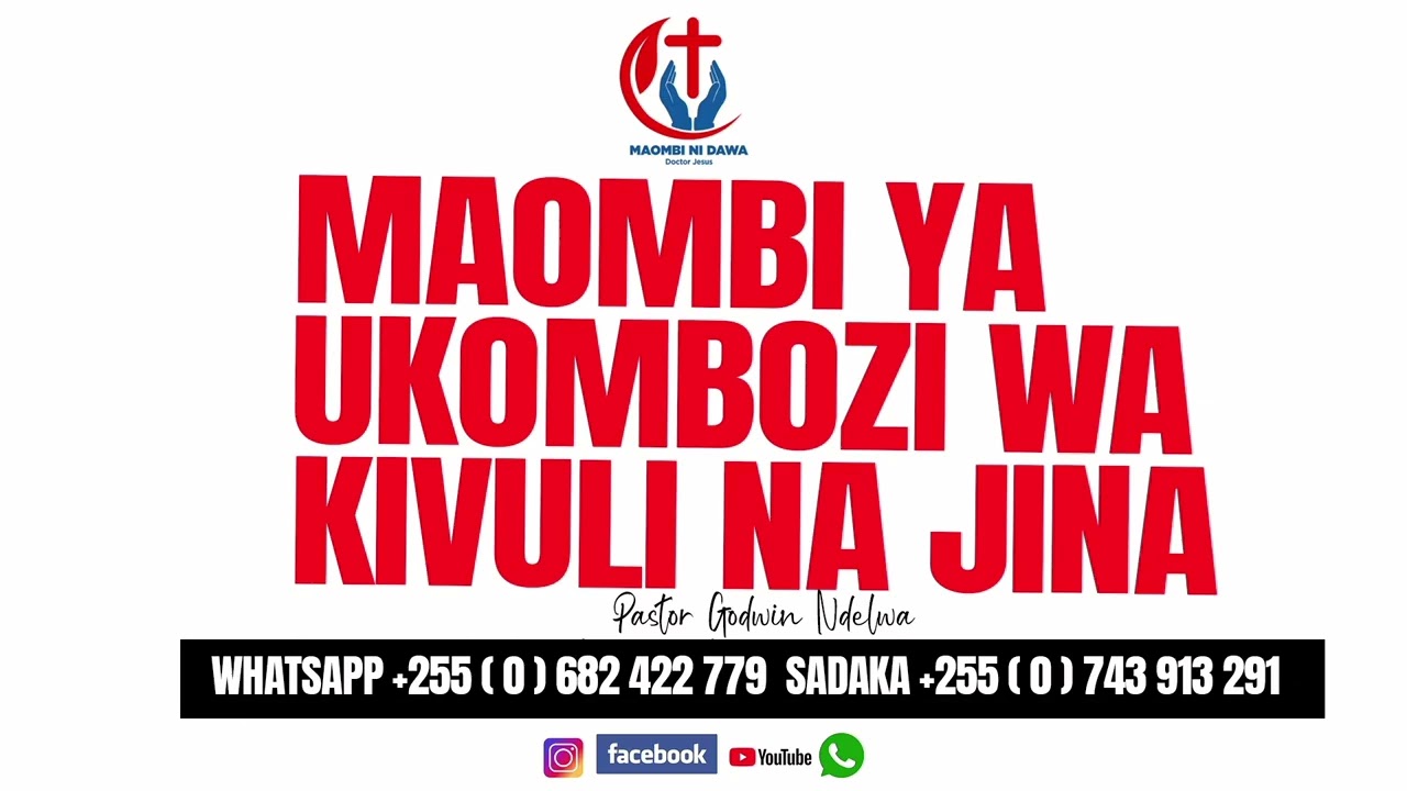 MAOMBI YA UKOMBOZI WA KIVULI CHAKO NA VITU VYOTE VINAVYO ITWA KWA JINA LAKO.