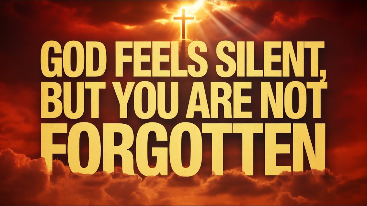 GOD SAYS- "I HAVEN’T FORGOTTEN YOU" God’s Message for Today ~ God Message Today ~ God Message👆EP383