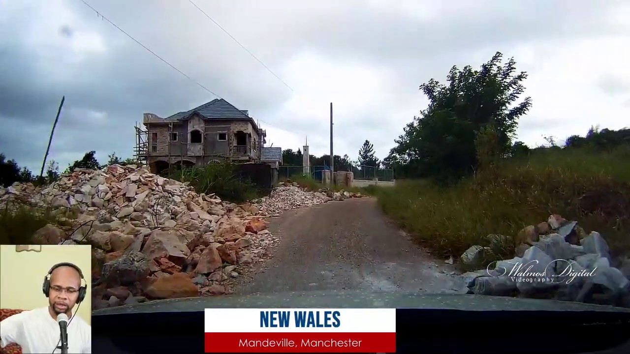 A tour to New Wales | Mandeville Manchester Jamaica | Walinton Mosquera