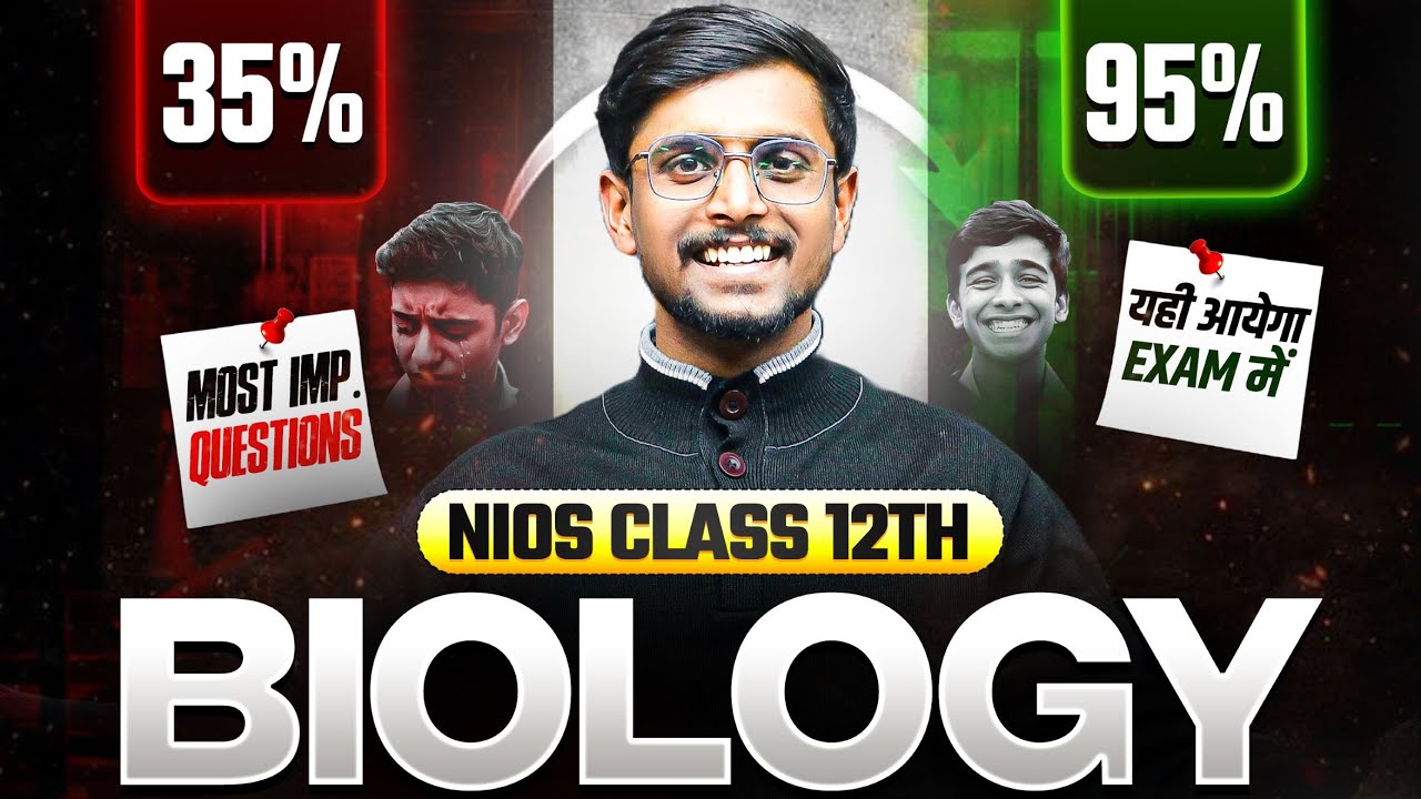 NIOS Class 12th Biology Most Important Questions with Solutions | Pass 100% | NO Fail