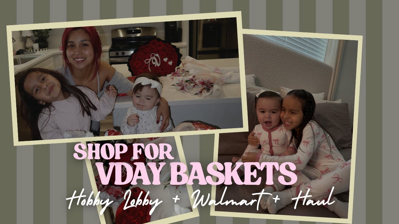 shopping for my daughters VDAY baskets 💌💗🏹