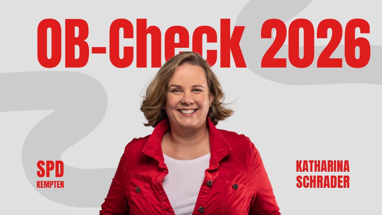 Unser OB-CHECK, heute mit OB-Kandidatin Katharina Schrader von der SPD Kempten