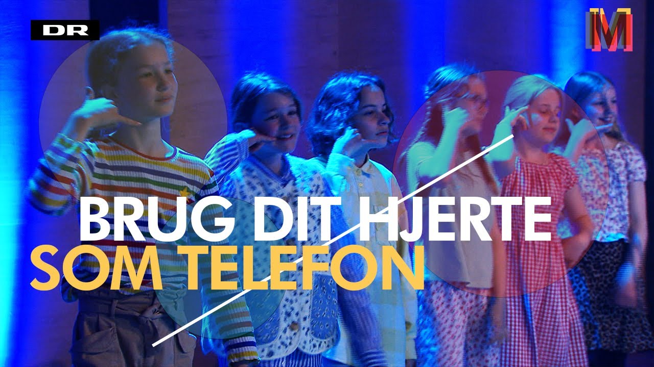 Brug dit hjerte som telefon // Skolernes Sangdag 2022