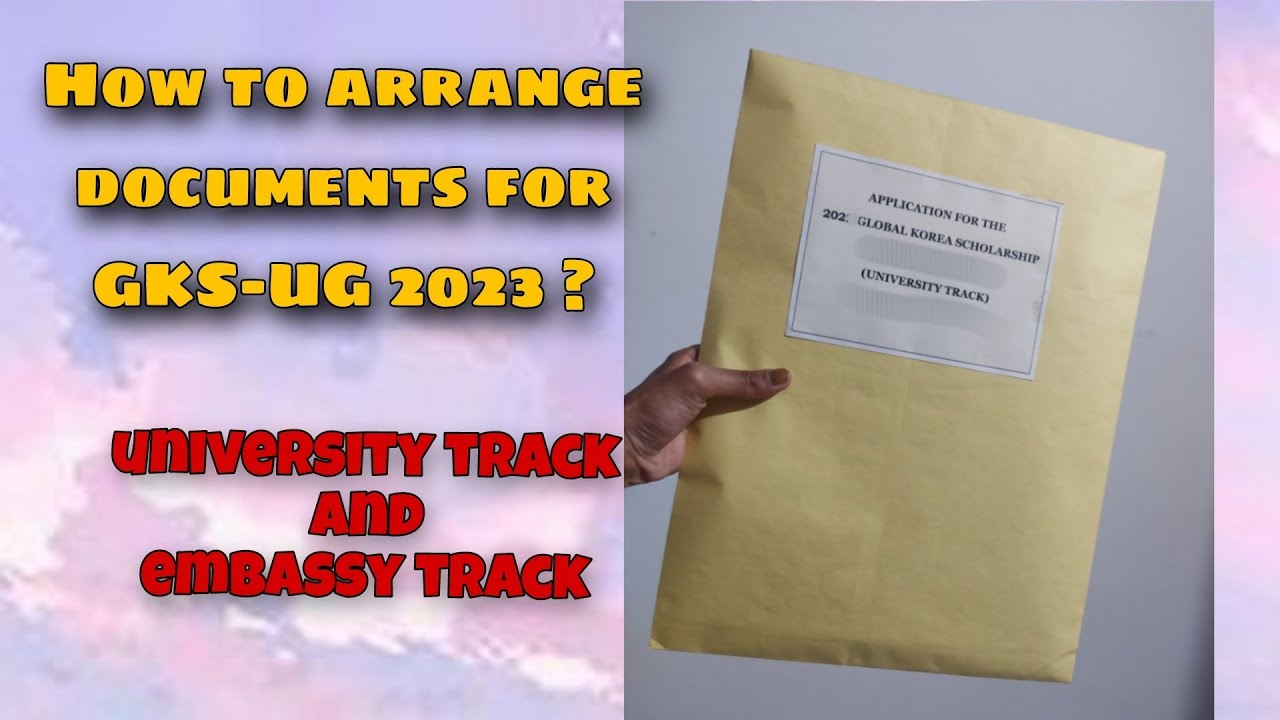 How to make envelope for GKS-UG 2023 GLOBAL KOREA SCHOLARSHIP Application, Document Arrangement,🇰🇷