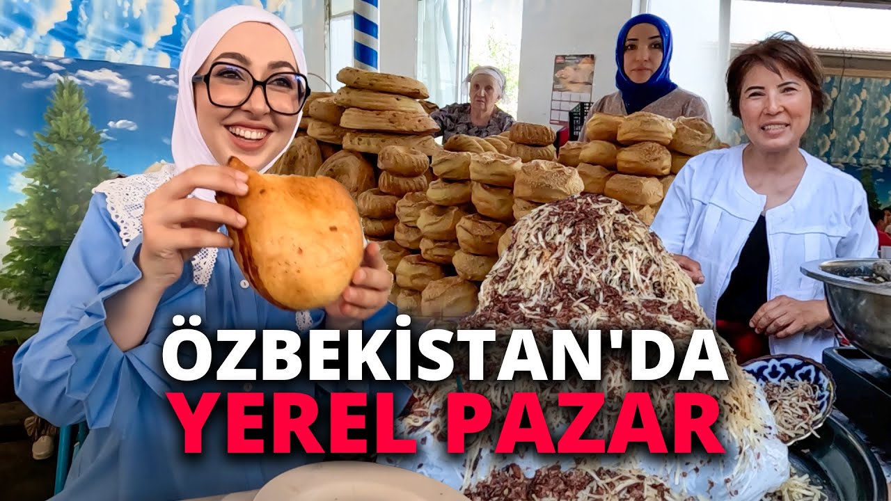 ÖZBEKİSTAN-TAŞKENT ÇARSU YEREL PAZAR-SOKAK LEZZETLERİ /286
