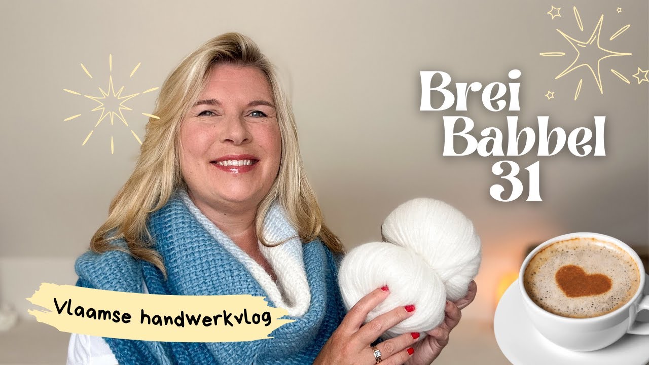 Breibabbel 31 | Workshopnieuws! #handwerkvlog #breivlog #haakvlog #verticesunite