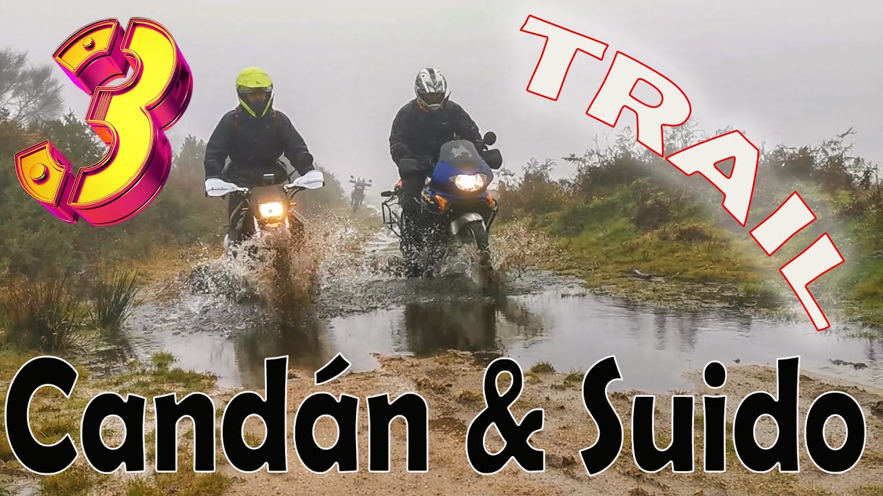 OFFROAD SERRA DO CANDÁN y SUIDO en MOTO TRAIL - PARTE 3 - EL PEOR FINAL POSIBLE...