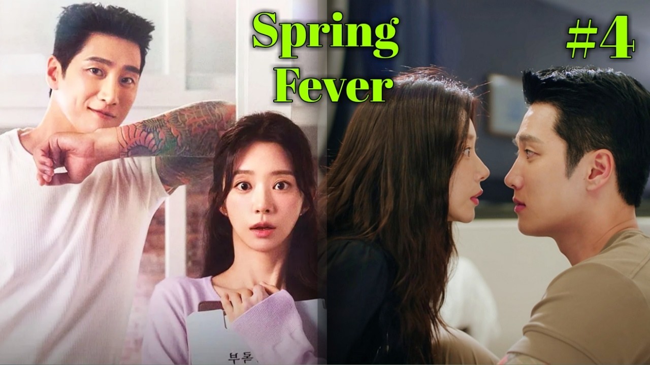 A Gangster Boy Fell in Love with a Teacher💞 |  Spring Fever Ep-4 💖 | Korean Drama Explained In Hindi