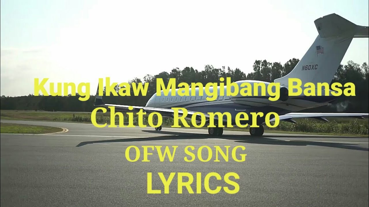 Kung Ikaw ay Mangibang Bansa❣ OFW SONG❣