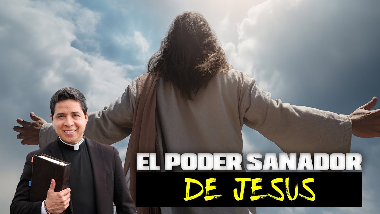 🔴EL PODER SANADOR DE JESUS🔥P. Mario Castañeda
