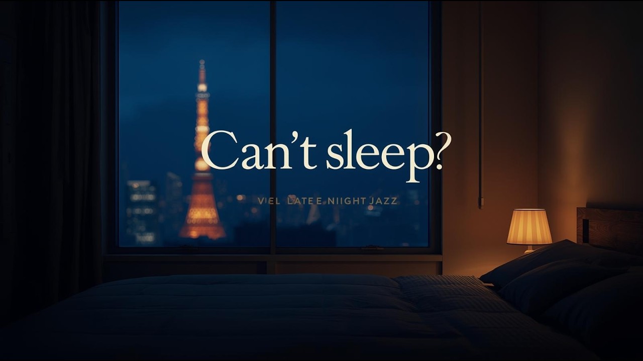 Soft Late Night Jazz to Calm Your Mind