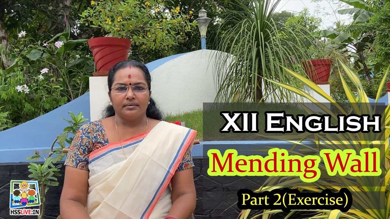 Plus Two English | Mending Wall | Unit 2 Lesson 1 Part 2(Exercise) |  +2 ഇംഗ്ലീഷ്
