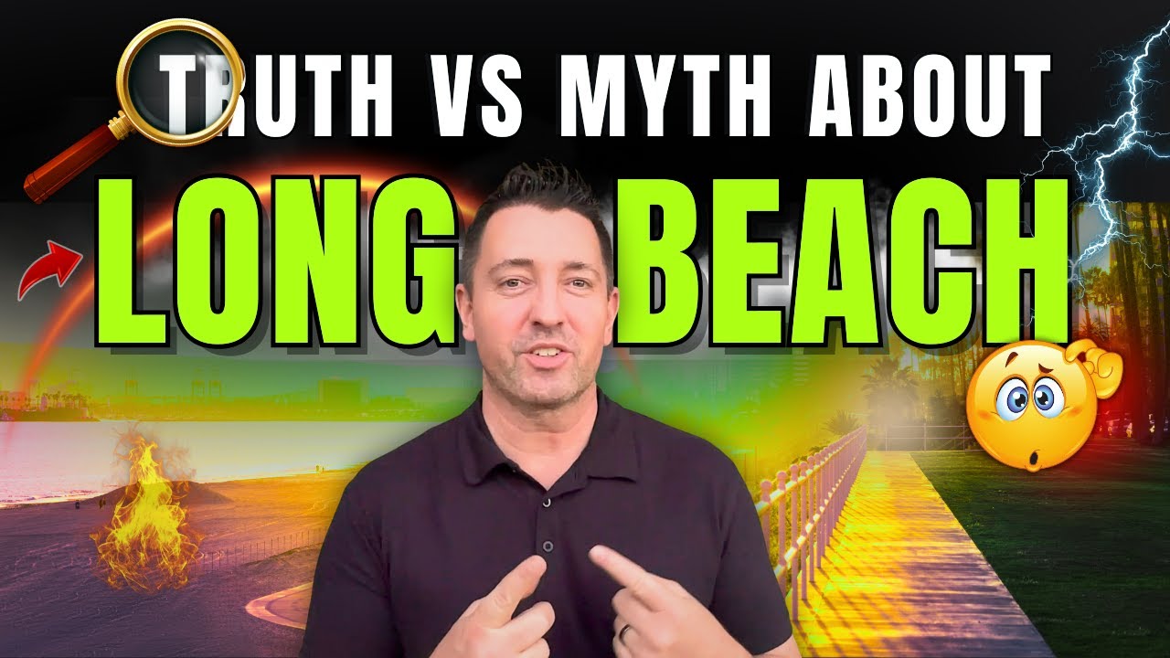Living in Long Beach CA – Real Facts vs Misconceptions (2025 Guide)
