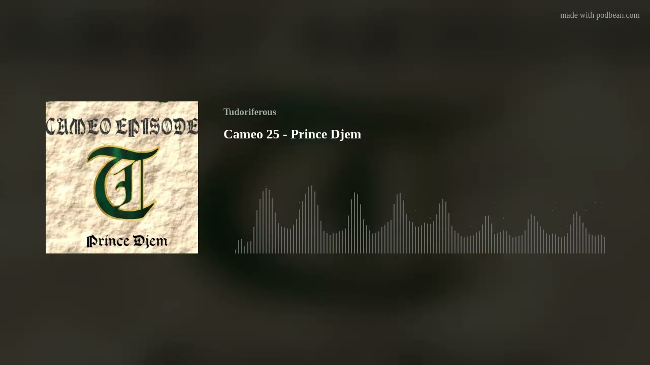 Cameo 25 - Prince Djem