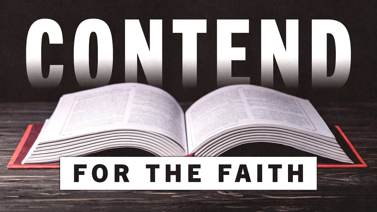 Contend for the Faith, Part 5 (Leading The Way LIVE at Apostles)