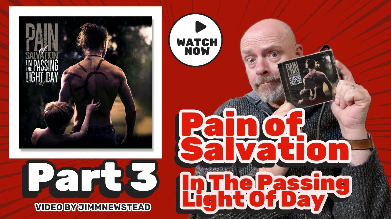 Pain of Salvation: In The Passing Light Of Day Part 3