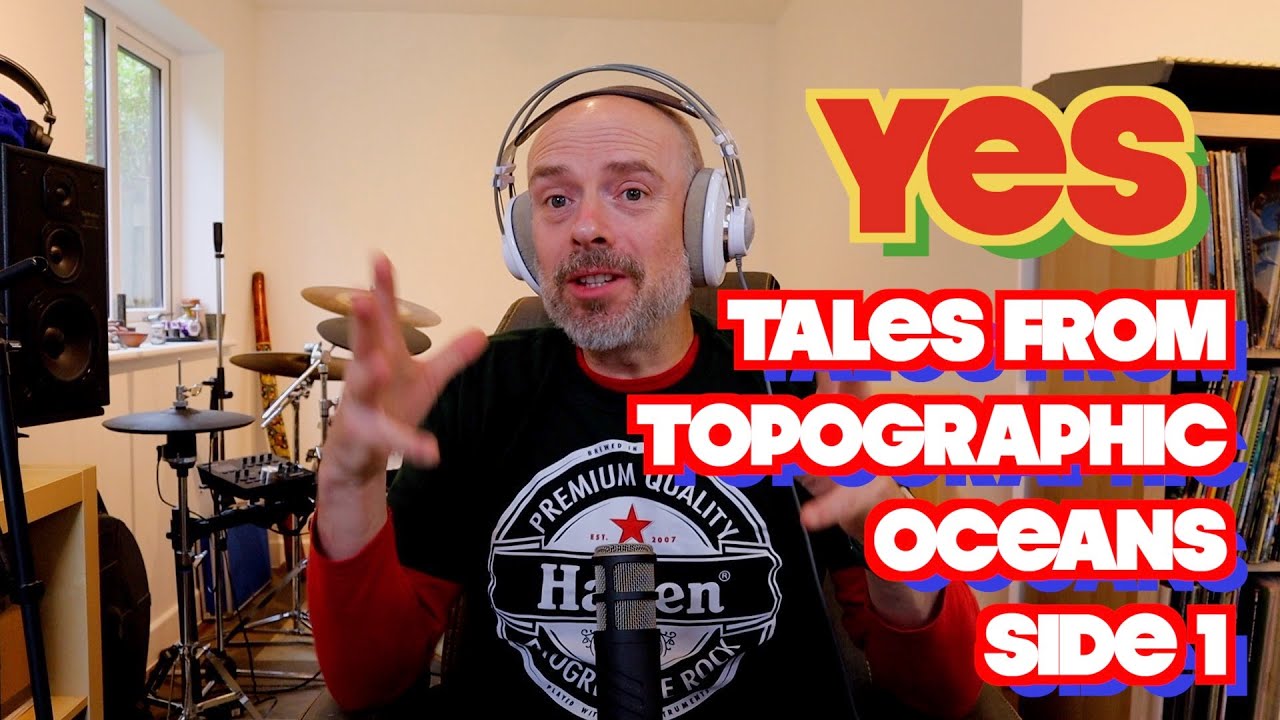 Listening to YES: Tales From Topographic Oceans Side 1