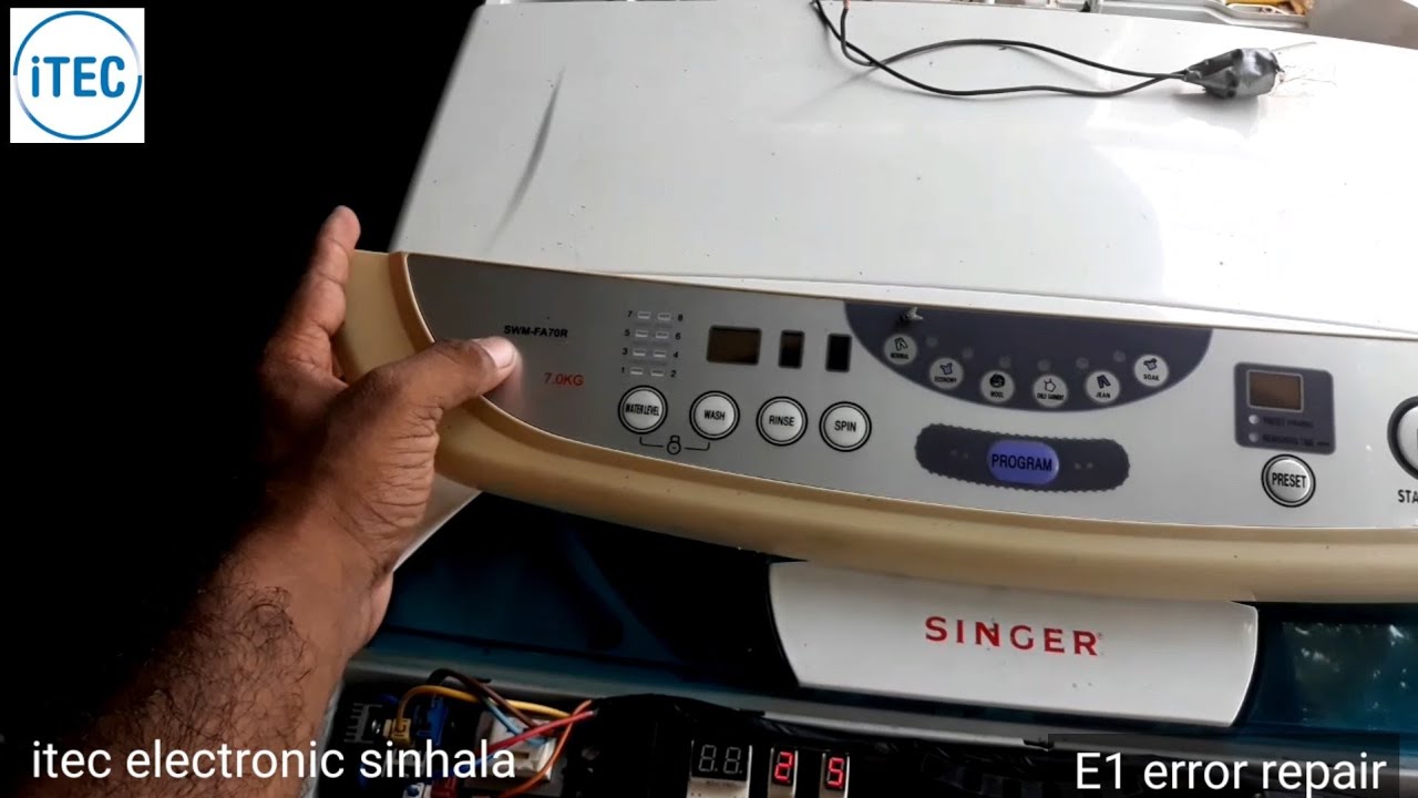 Singer washing machine  E1 error repair