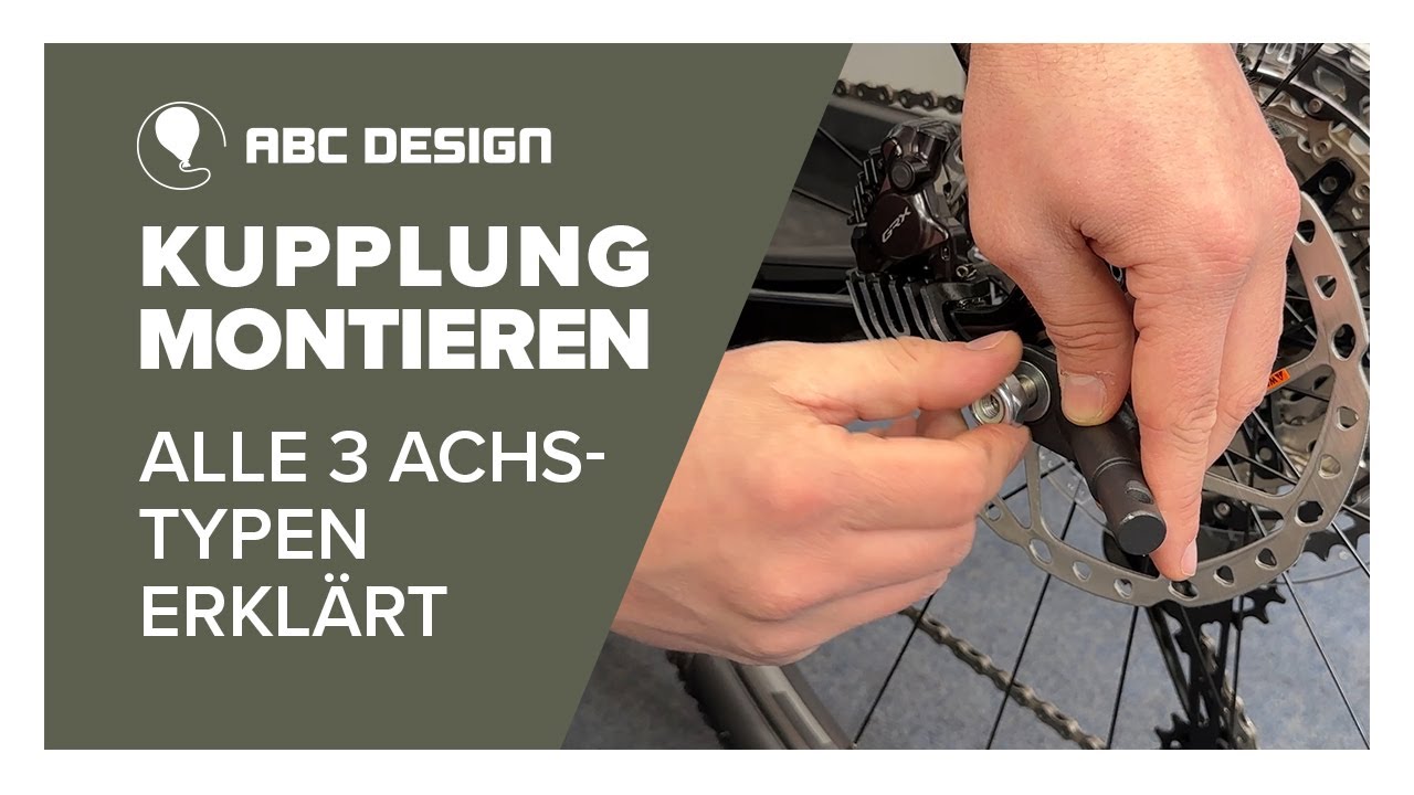 Fahrradanhänger Kupplung montieren – Anleitung für alle Achstypen (Modell 2025) | ABC Design