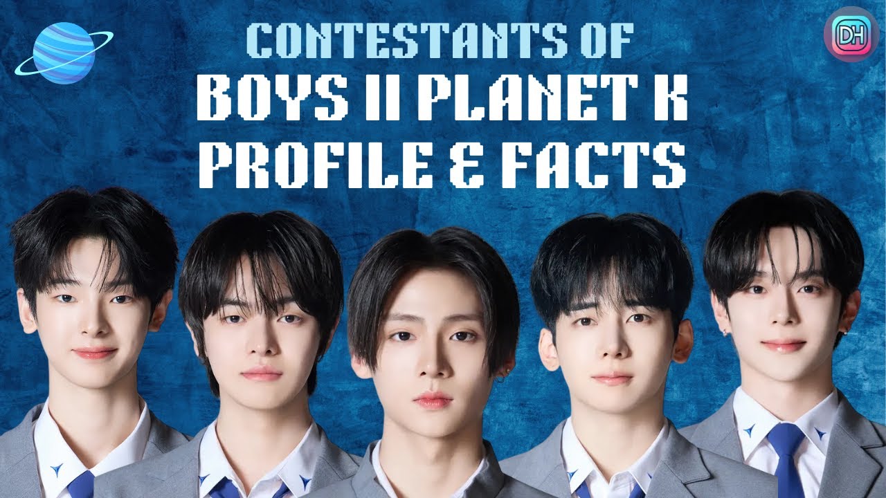 ALL ABOUT BOYS II PLANET K CONTESTANTS PROFILE & FACTS [Helpful Guide 2025]