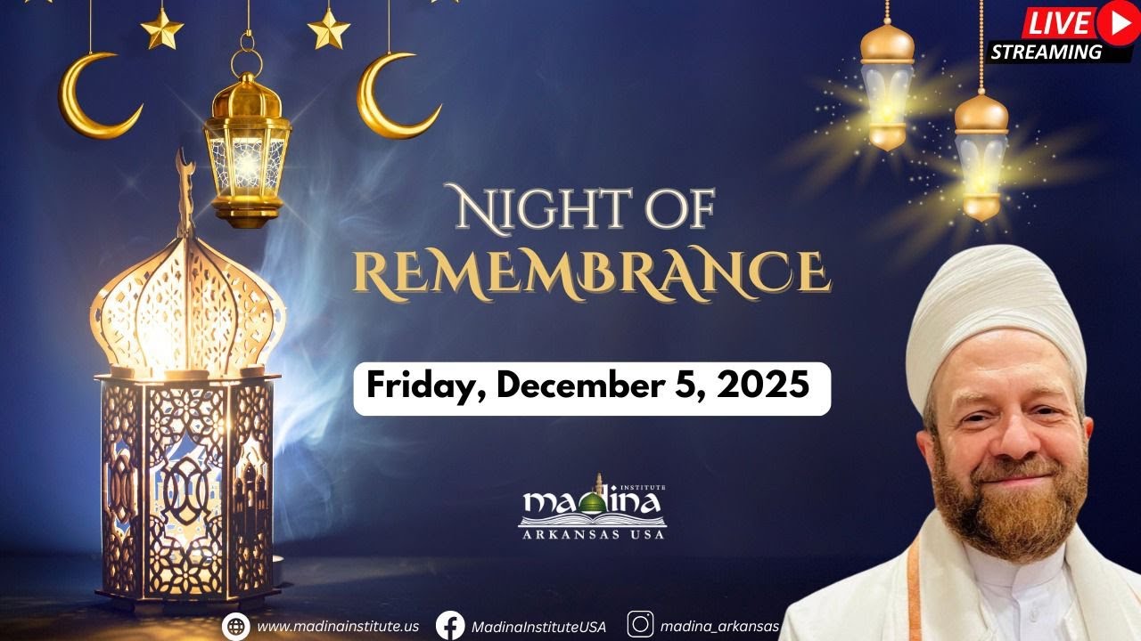 Night Of Remembrance | Shaykh Muhammad bin Yahya al Ninowy | December 5, 2025