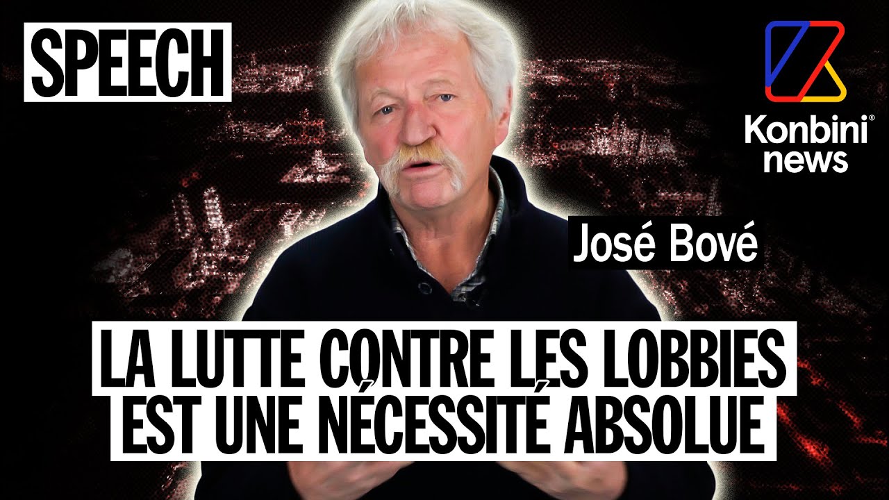 José Bové raconte son combat contre les lobbies | Speech
