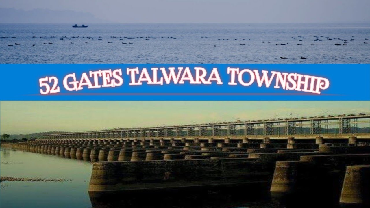 Talwara Township 52 Gates II Lake most beautiful Place II Talwara Township Distt Hoshiarpur  Punjab