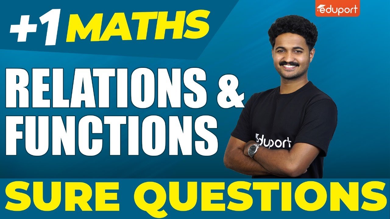 Plus One Maths | Relations And Functions | Sure Questions | Eduport Plus One
